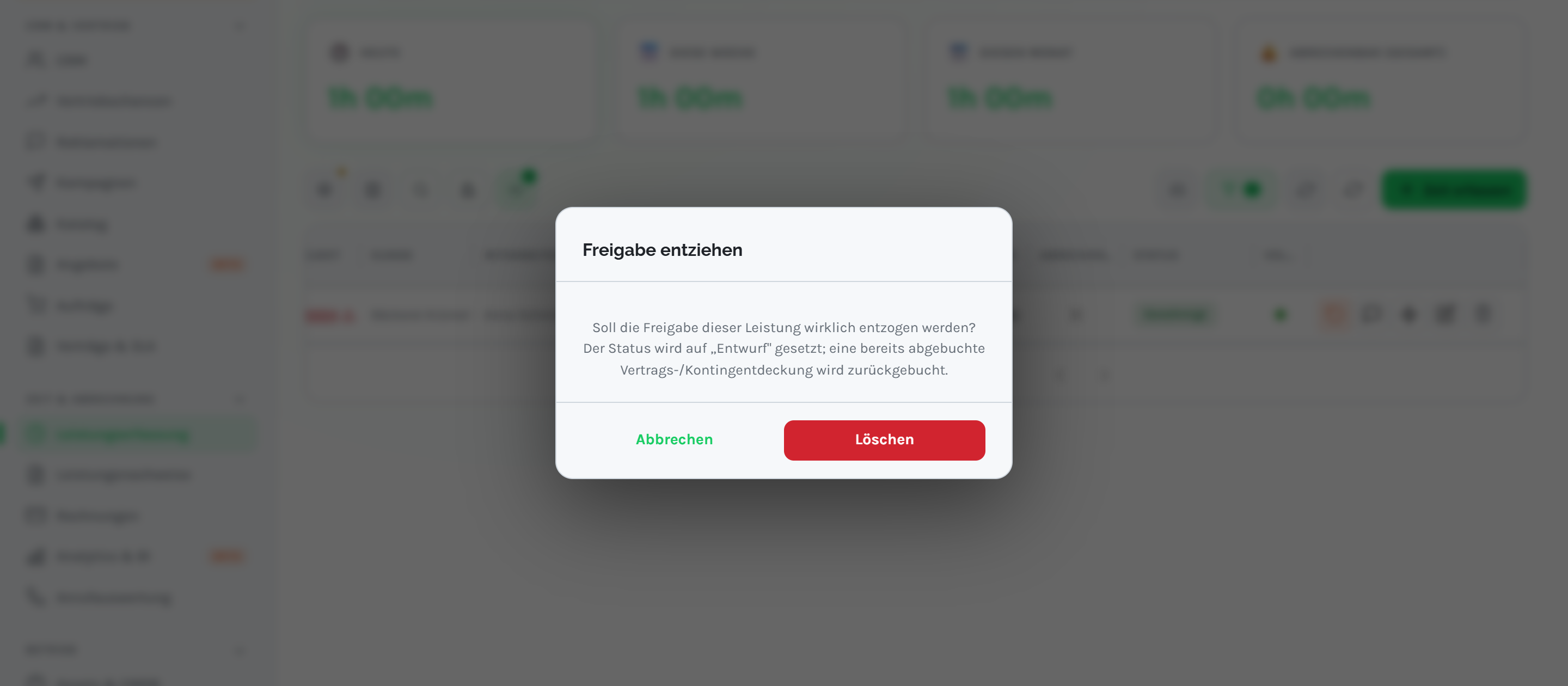 Bestätigungsdialog Freigabe entziehen über der Leistungserfassungs-Liste mit einem freigegebenen Zeiteintrag